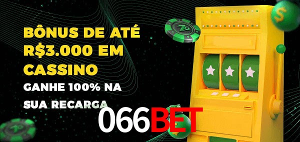066Bet melhor bônus de depósito